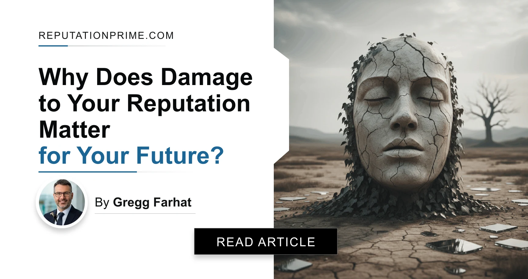 Why Does Damage to Your Reputation Matter for Your Future?