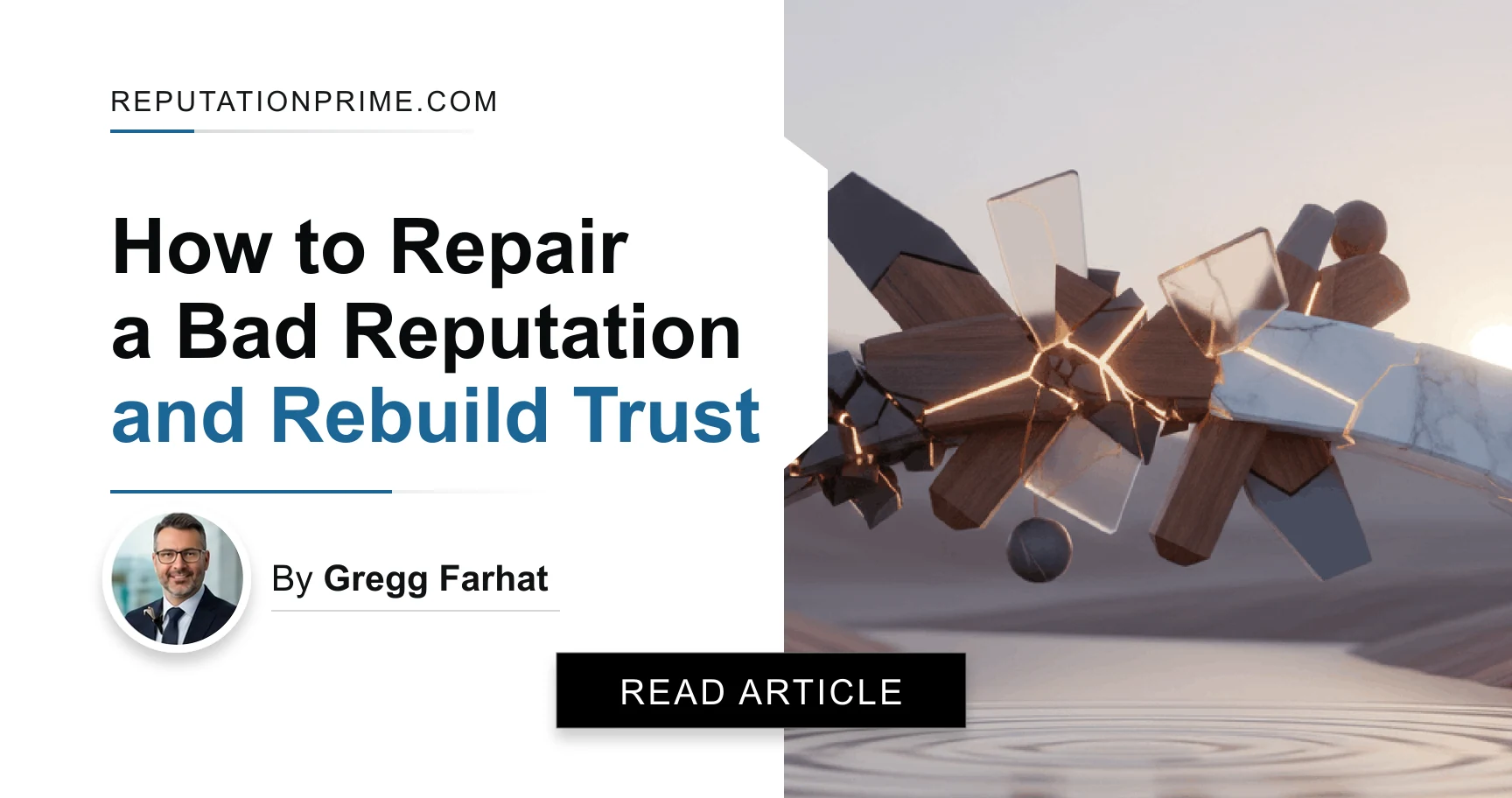 How to repair a bad reputation and rebuild trust