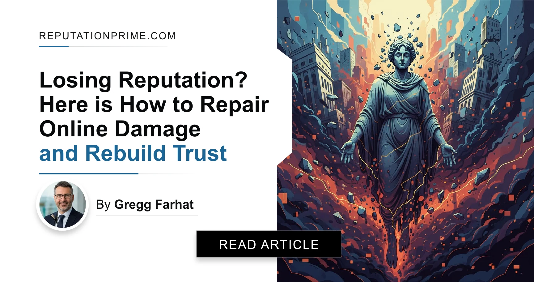 Losing Reputation? Here is How to Repair Online Damage and Rebuild Trust
