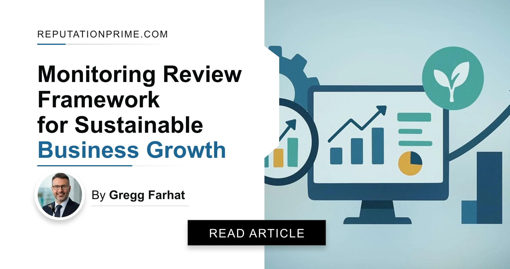 Monitoring Review Framework for Sustainable Business Growth