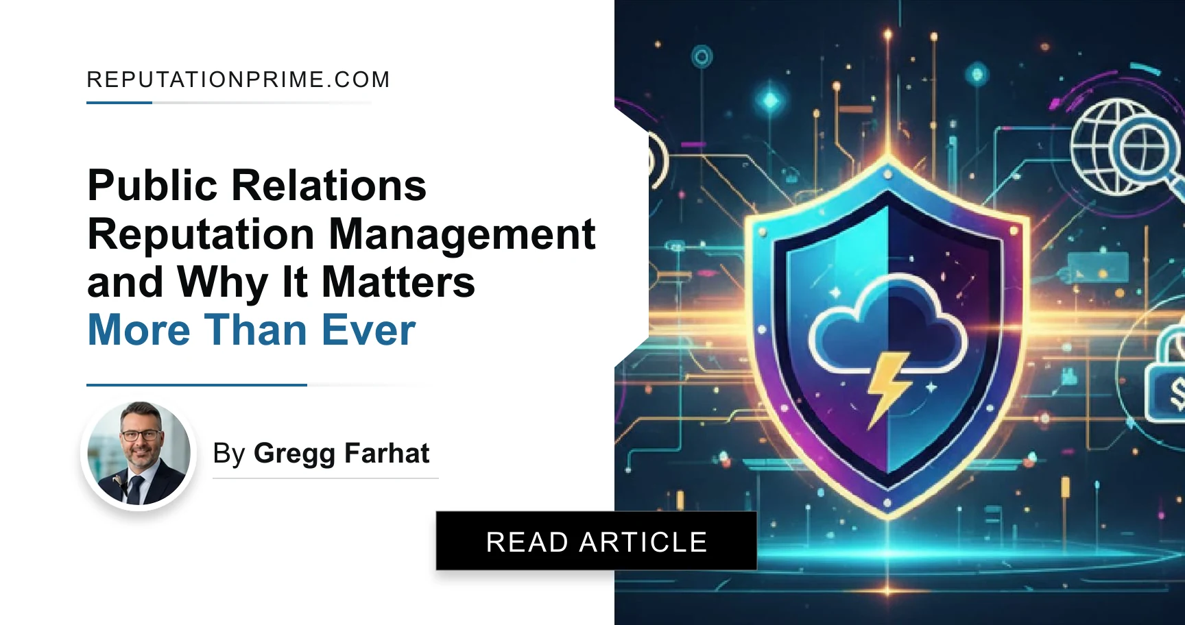 Public Relations Reputation Management and Why It Matters More Than Ever