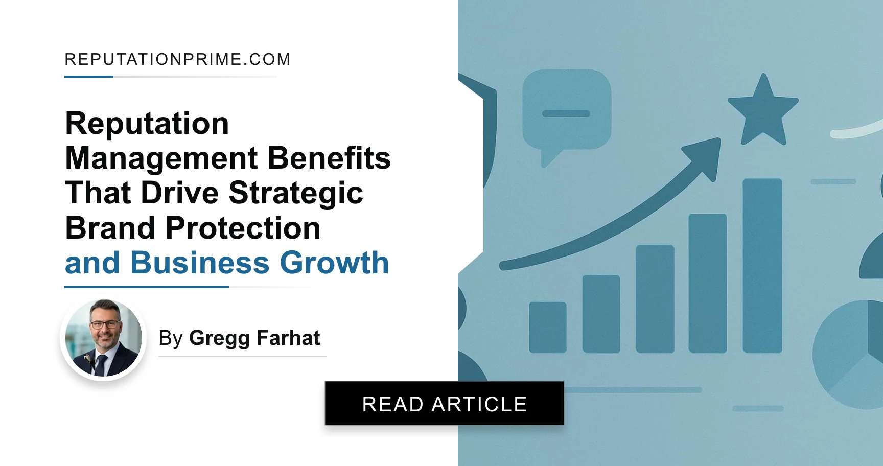 Reputation Management Benefits That Drive Strategic Brand Protection and Business Growth