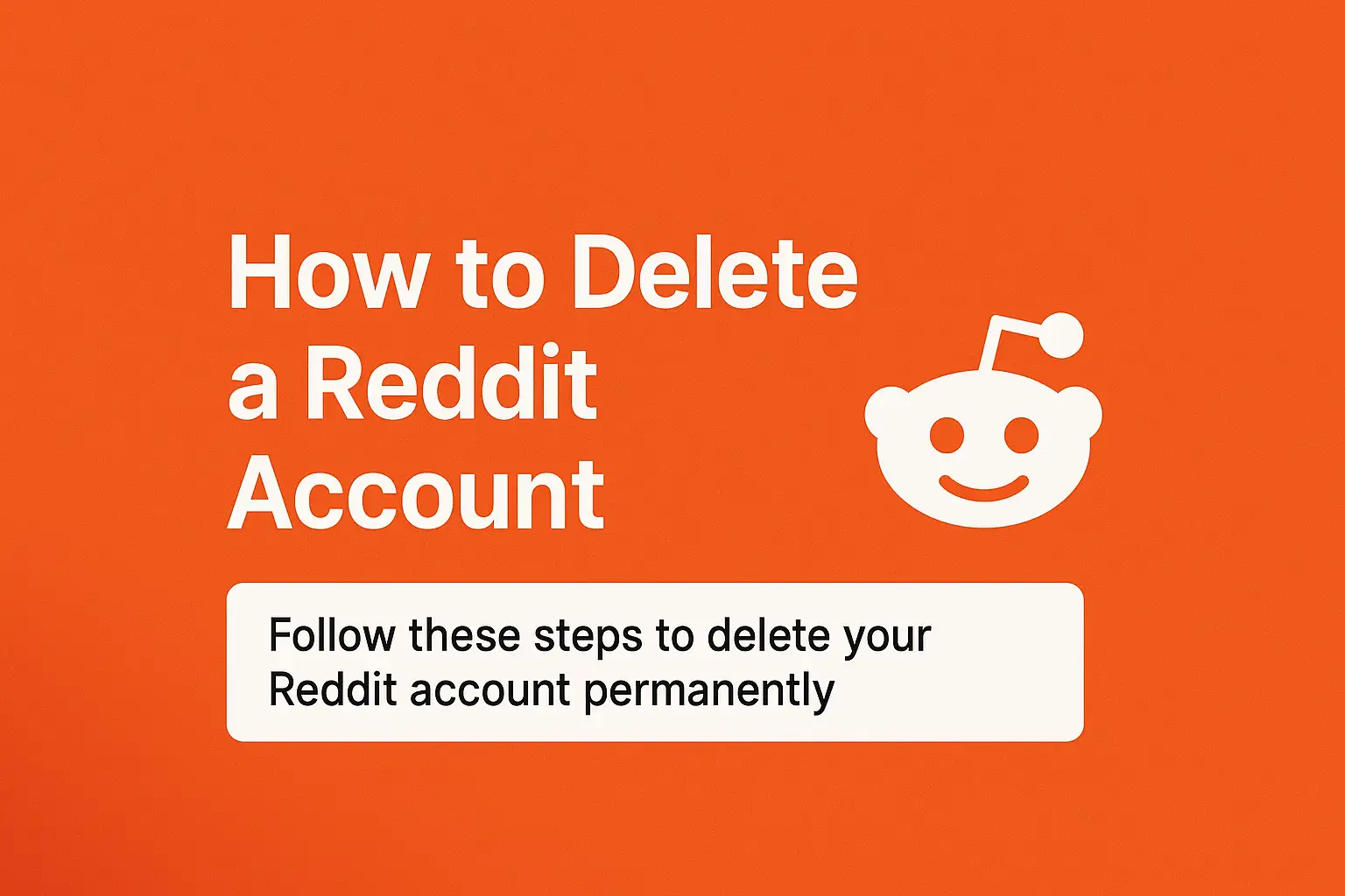 How to Delete Reddit Accounts