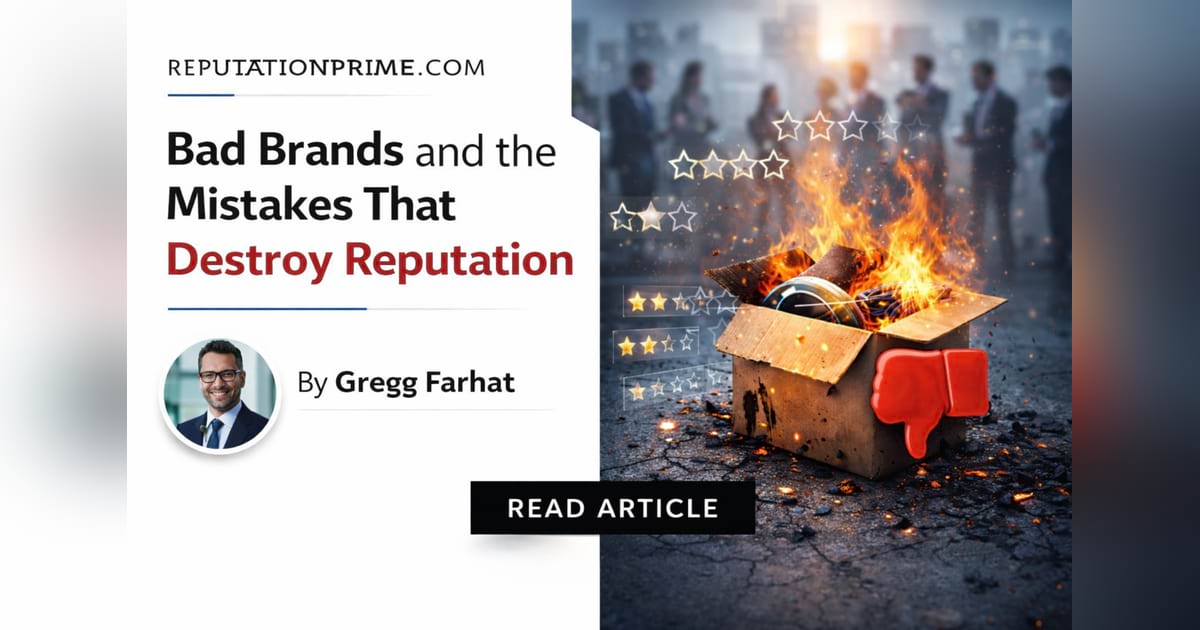 Bad Brands and the Mistakes That Destroy Reputation