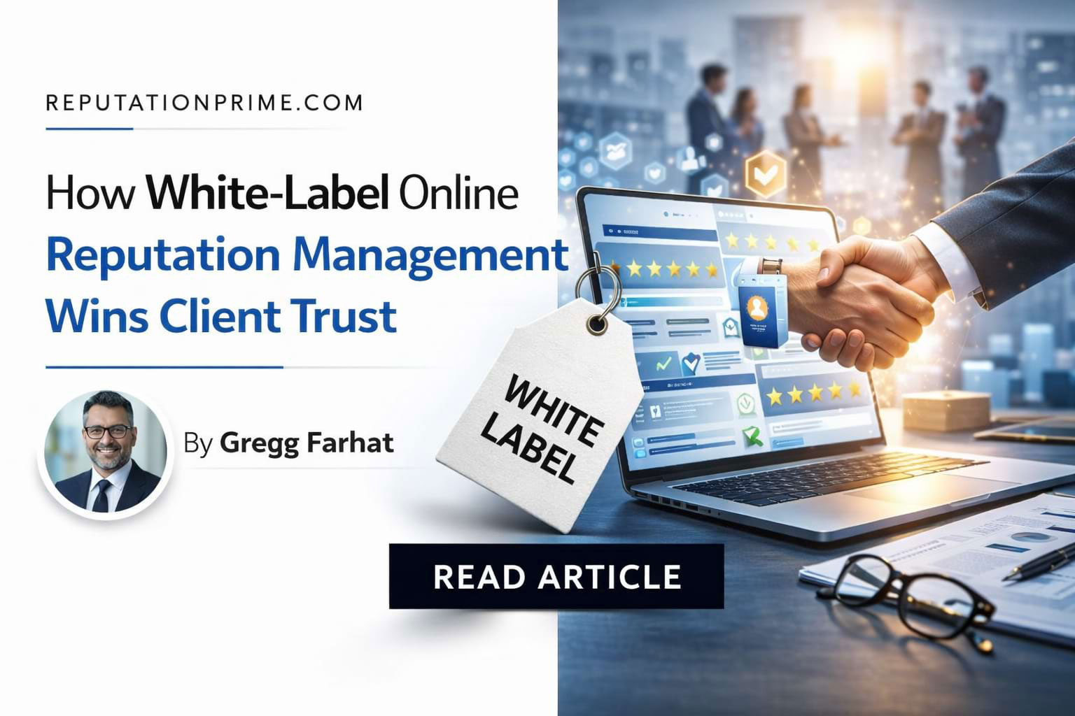 How White-Label Online Reputation Management Wins Client Trust