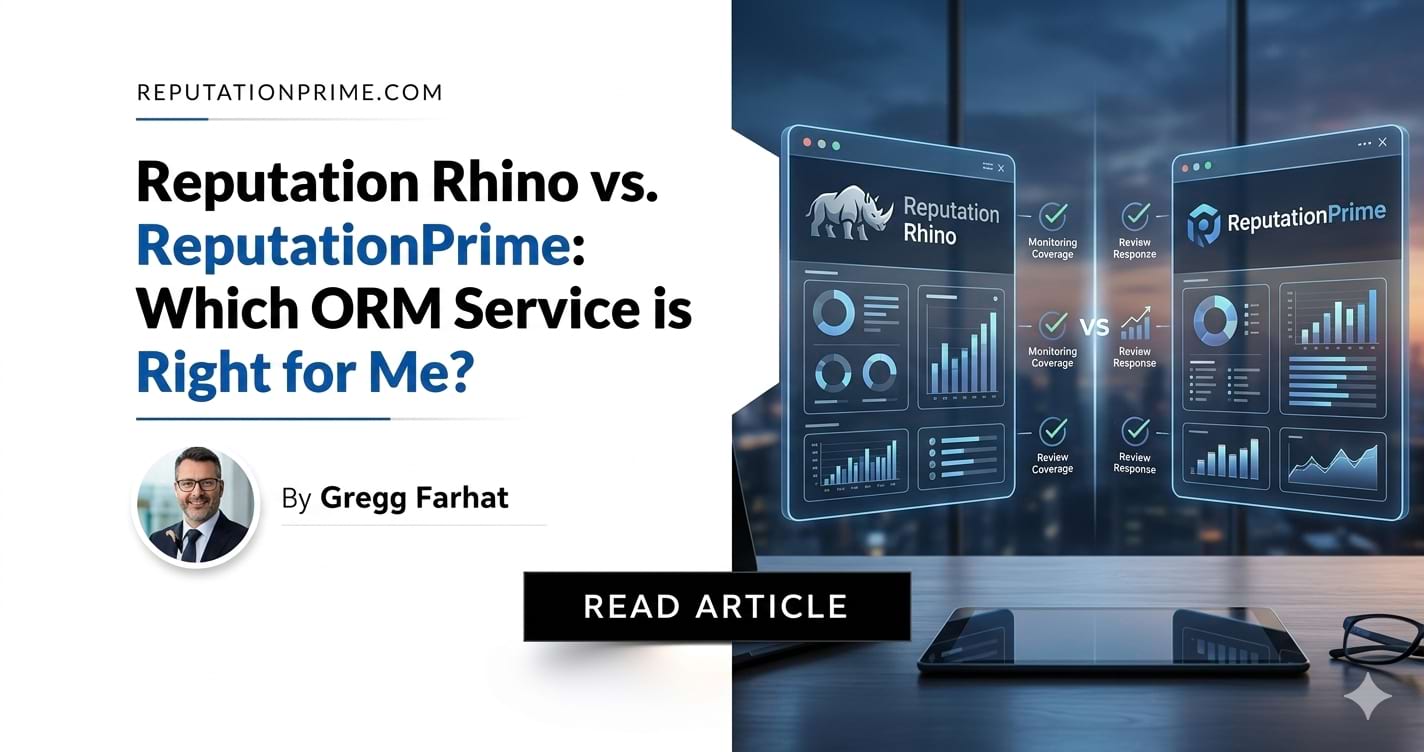 Reputation Rhino vs. ReputationPrime: Which ORM Service is Right for Me?