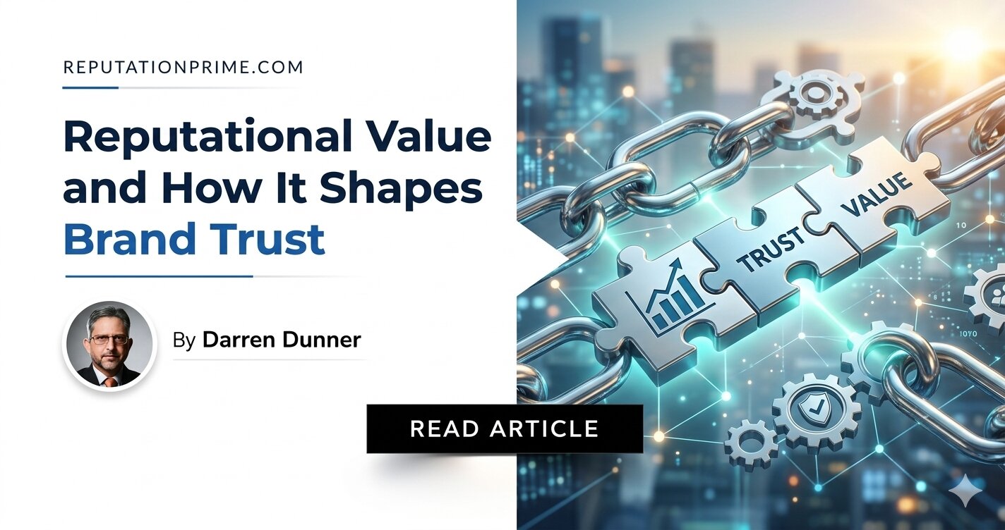 Reputational Value and How It Shapes Brand Trust