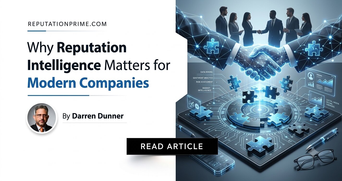 Why Reputation Intelligence Matters for Modern Companies