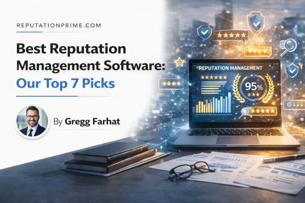 Best Reputation Management Software: Our Top 7 Picks