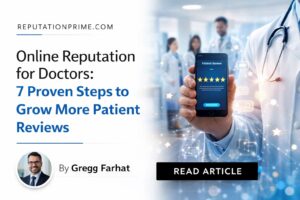 Online reputation strategies for doctors increase patient reviews, trust, and clinic visibility.