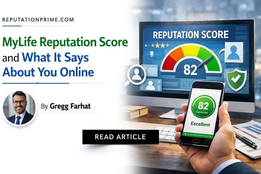 MyLife Reputation Score and What It Says About You Online