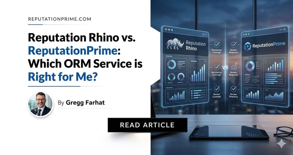 Reputation Rhino vs. ReputationPrime: Which ORM Service is Right for Me?