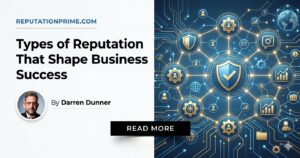types of reputation that shape business success