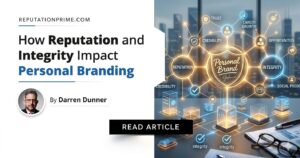 how reputation and integrity impact personal branding