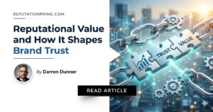 reputational value and how it shapes brand trust
