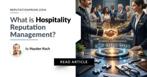What is Hospitality Reputation Management?
